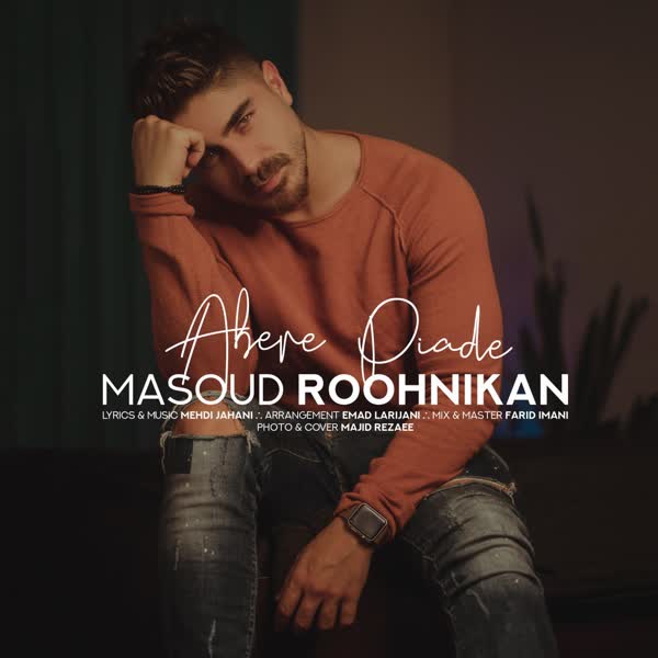 Masoud Roohnikan – Abere Piade